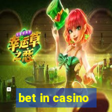 bet in casino