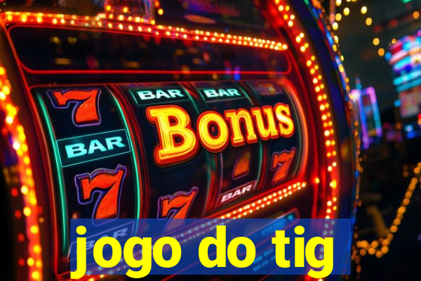 jogo do tig