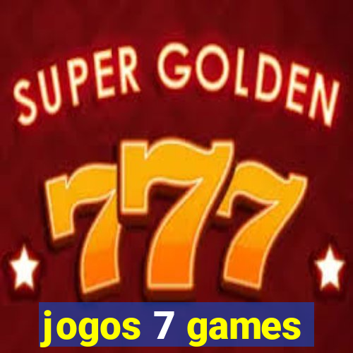 jogos 7 games