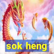 sok heng