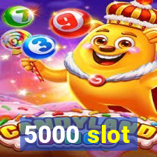 5000 slot