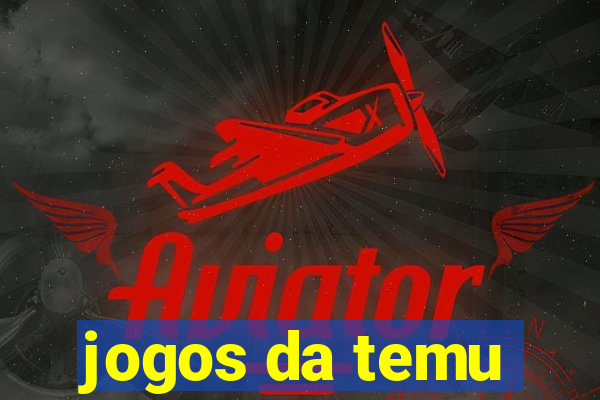 jogos da temu