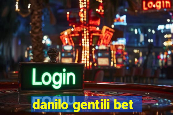 danilo gentili bet