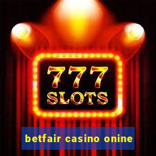 betfair casino onine