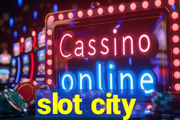 slot city