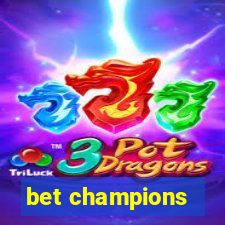 bet champions