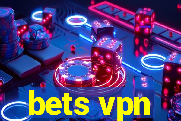 bets vpn