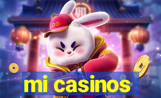 mi casinos