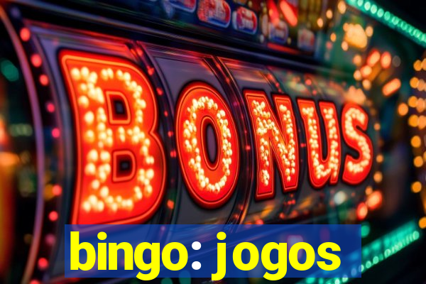 bingo: jogos