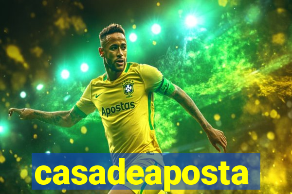 casadeaposta