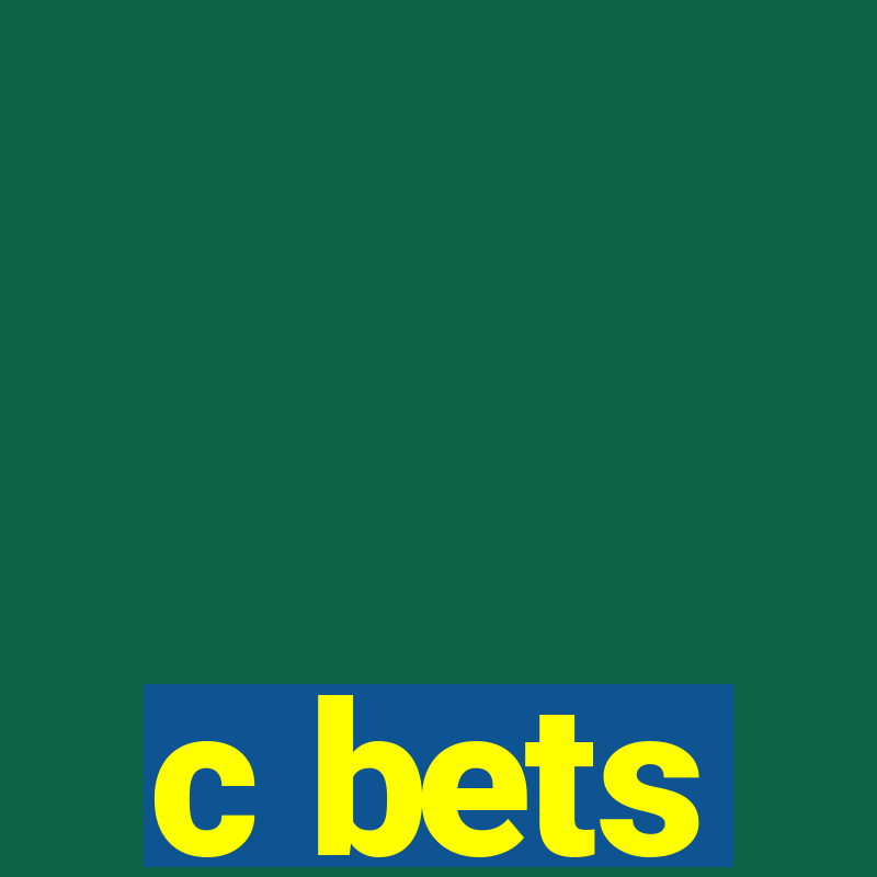 c bets