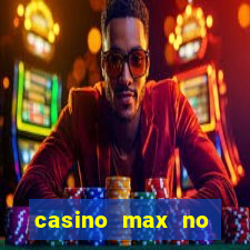 casino max no deposit bonus