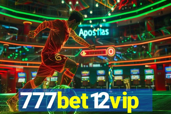 777bet12vip