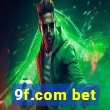 9f.com bet