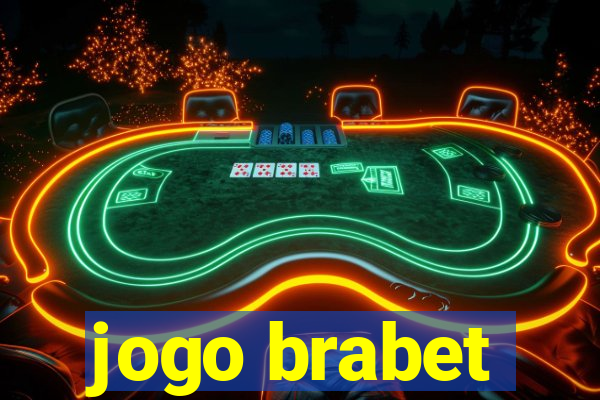 jogo brabet