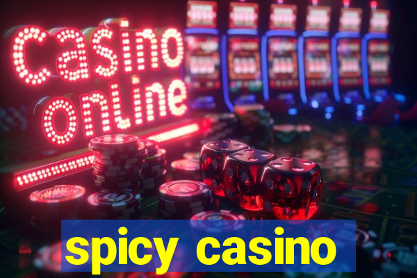 spicy casino