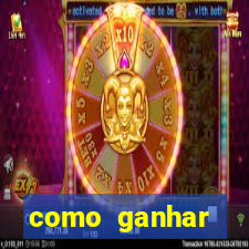 como ganhar dinheiro jogando grátis