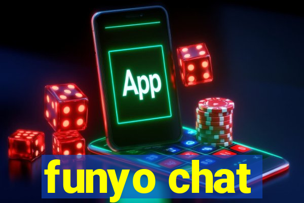 funyo chat