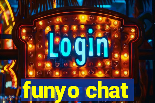 funyo chat