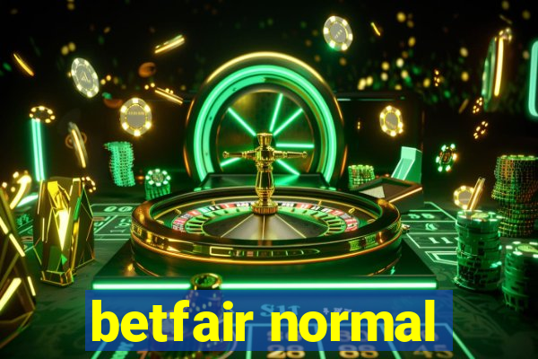 betfair normal