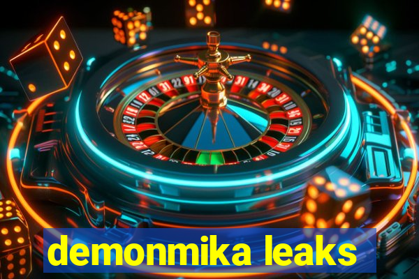 demonmika leaks