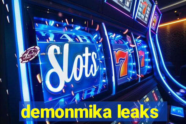 demonmika leaks