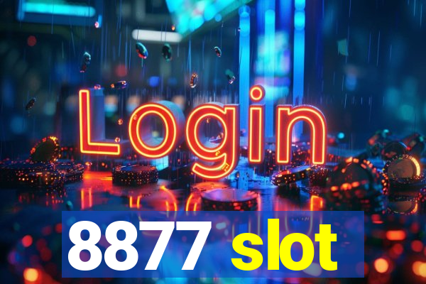 8877 slot