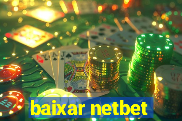 baixar netbet