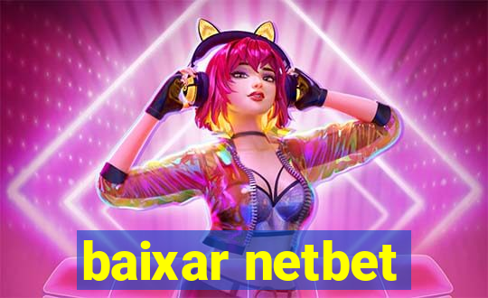 baixar netbet