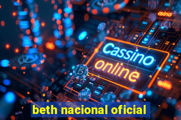 beth nacional oficial