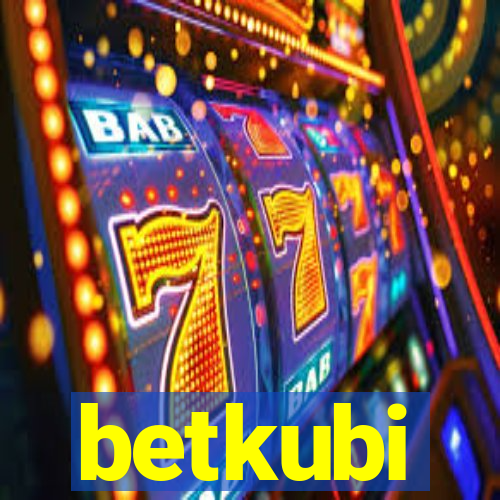 betkubi