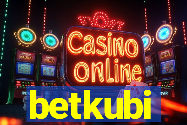 betkubi