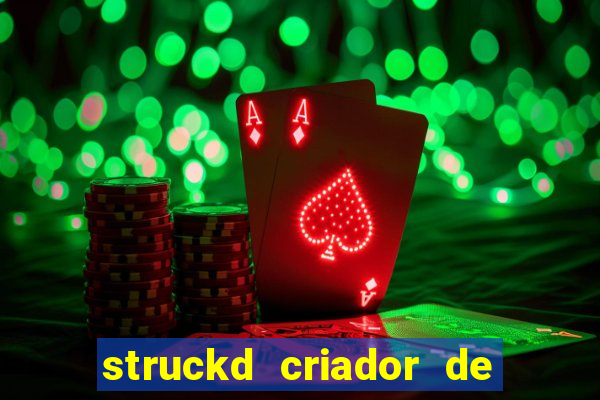 struckd criador de jogos 3d