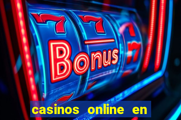 casinos online en las vegas