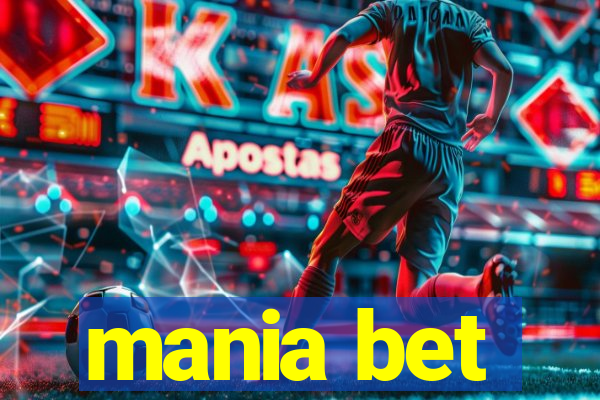 mania bet