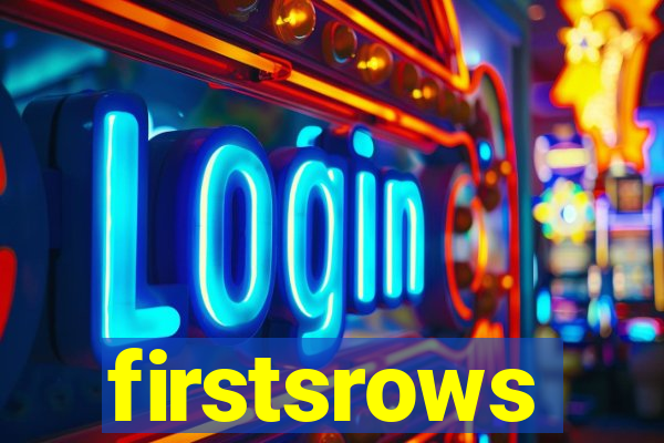 firstsrows