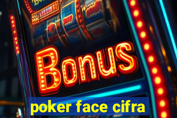 poker face cifra