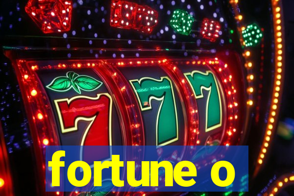 fortune o