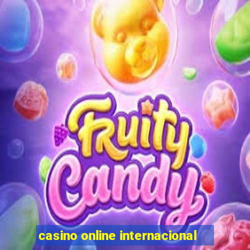 casino online internacional