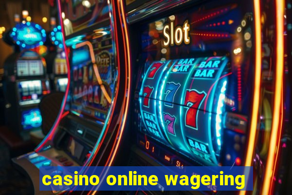 casino online wagering