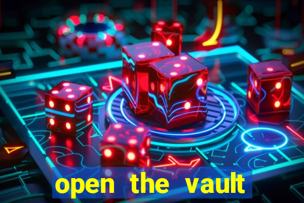 open the vault casino game