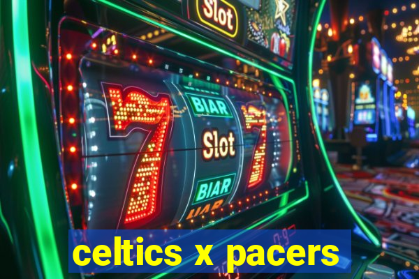 celtics x pacers