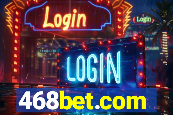 468bet.com