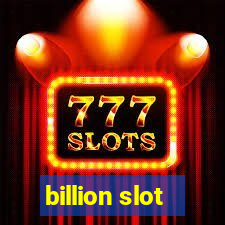 billion slot