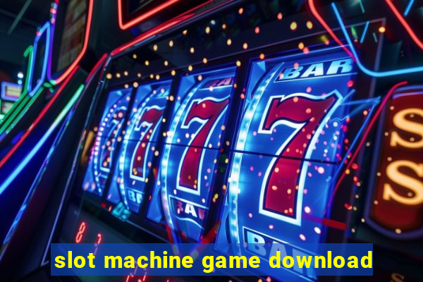 slot machine game download