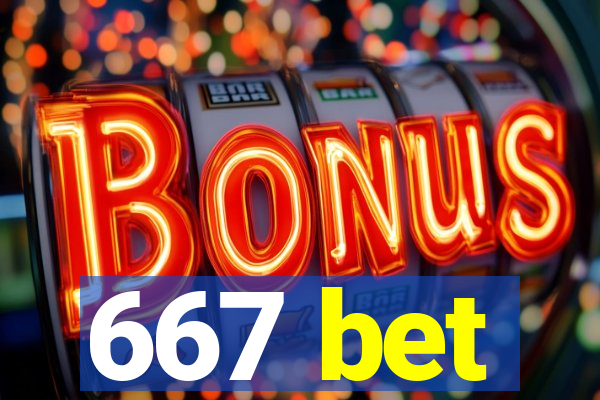 667 bet