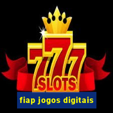 fiap jogos digitais