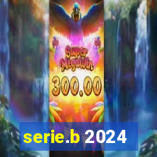 serie.b 2024