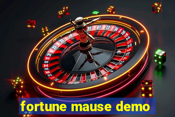 fortune mause demo