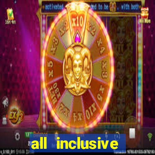 all inclusive resort with casino